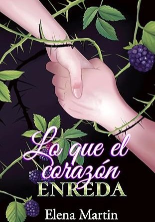 Lo que el corazón enreda